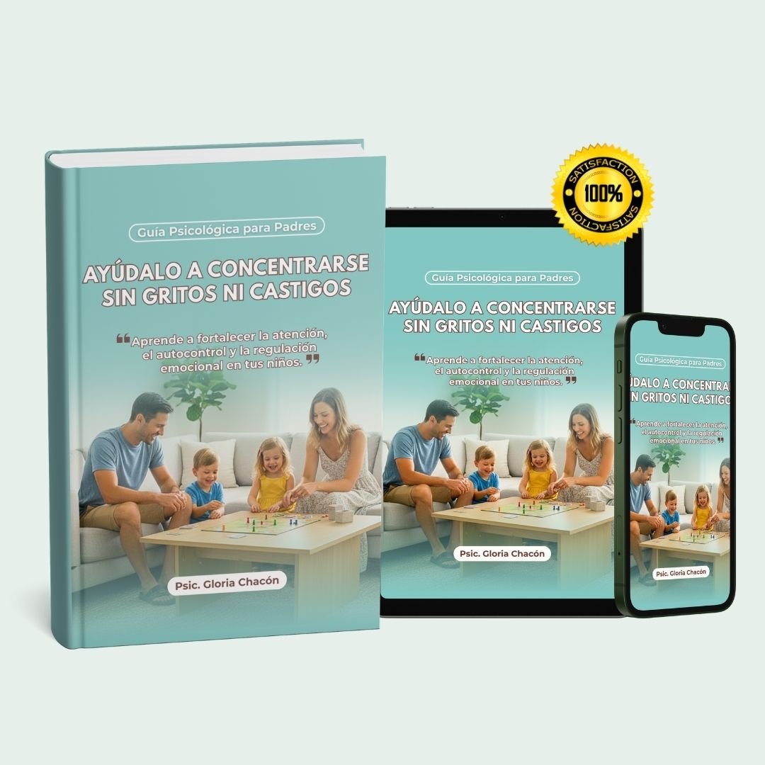 Ayudalo a concentrarse sin gritos ni castigos Psic Gloria Chacón